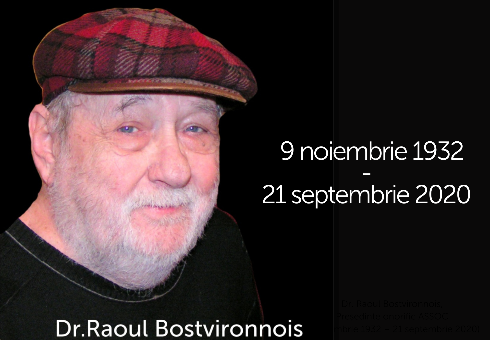 Raoul Bostvironnois, medic francez pensionar stabilit în Maramureș, este cel care a contribuit la înființarea ei, dar și la continuarea activității.